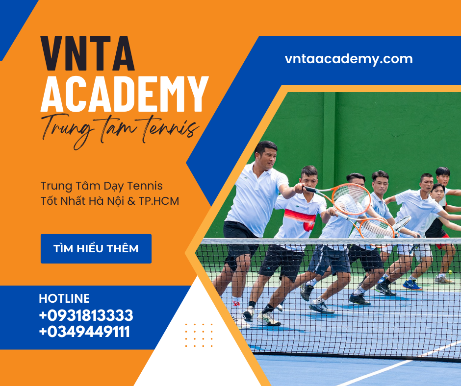 VNTA Academy - Trung tâm dạy Tennis tại Hà Nội và TPHCM