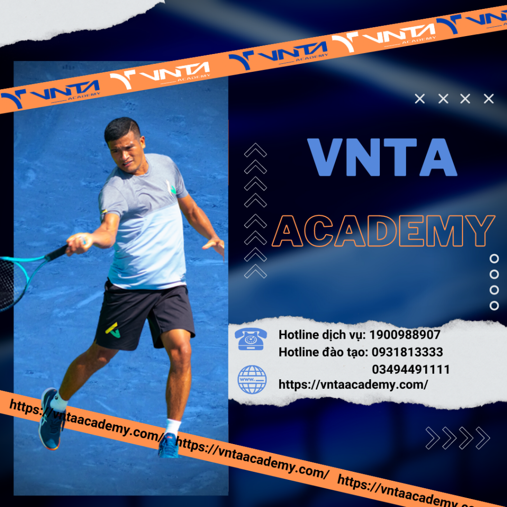 Kỹ thuật Tennis Forehand trong Tennis hiện đại cùng VNTA Academy